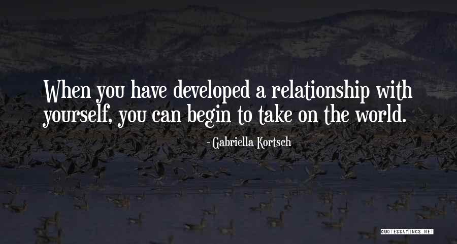 When You Love Yourself Quotes By Gabriella Kortsch When You Love Yourself Quotes By Gabriella Kortsch