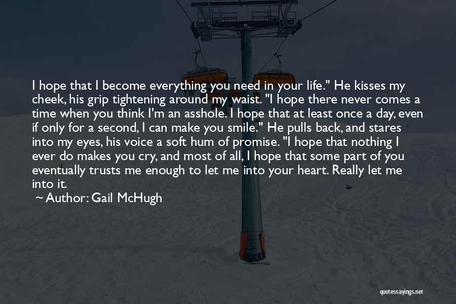When You Make A Promise Quotes By Gail McHugh