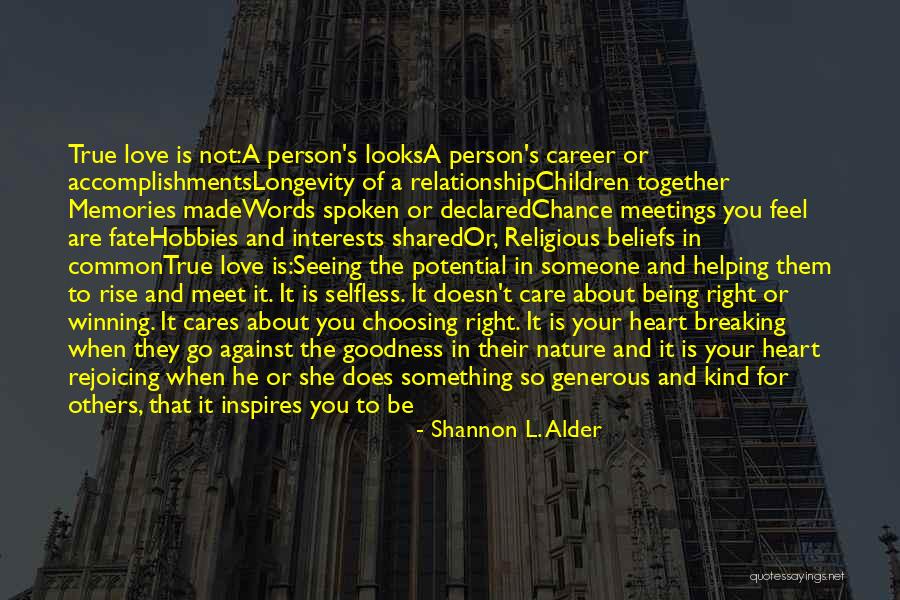 When You Meet Someone Quotes By Shannon L. Alder