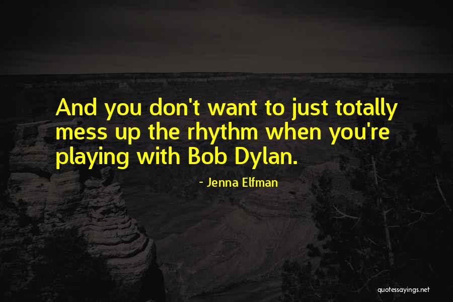 When You Mess Up Quotes By Jenna Elfman When You Mess Up Quotes By Jenna Elfman