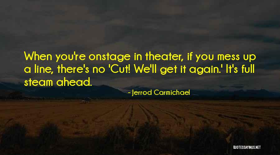 When You Mess Up Quotes By Jerrod Carmichael When You Mess Up Quotes By Jerrod Carmichael