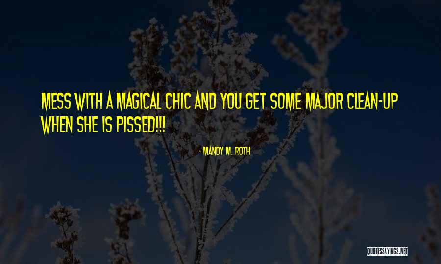 When You Mess Up Quotes By Mandy M. Roth When You Mess Up Quotes By Mandy M. Roth