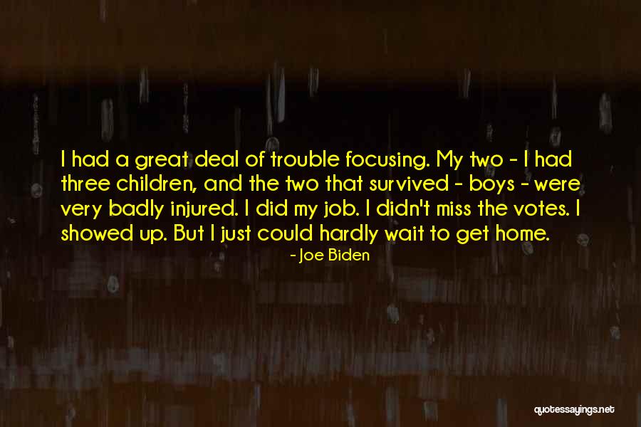 When You Miss Someone So Badly Quotes By Joe Biden When You Miss Someone So Badly Quotes By Joe Biden