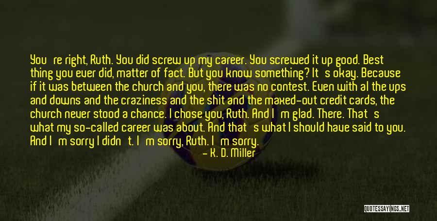 When You Need To Vent Quotes By K. D. Miller When You Need To Vent Quotes By K. D. Miller