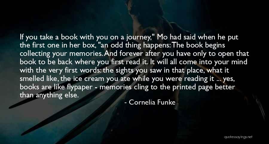 When You Open Your Mind Quotes By Cornelia Funke