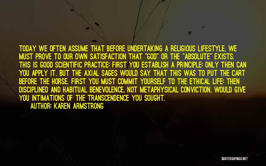 When You Put God First In Your Life Quotes By Karen Armstrong