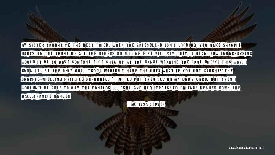 When You Put Others Down Quotes By Melissa Jensen When You Put Others Down Quotes By Melissa Jensen