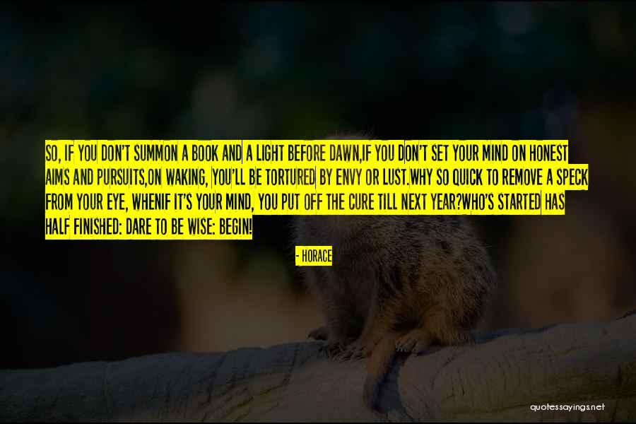 When You Put Your Mind To It Quotes By Horace When You Put Your Mind To It Quotes By Horace