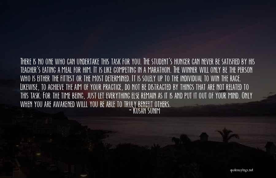 When You Put Your Mind To It Quotes By Kusan Sunim When You Put Your Mind To It Quotes By Kusan Sunim