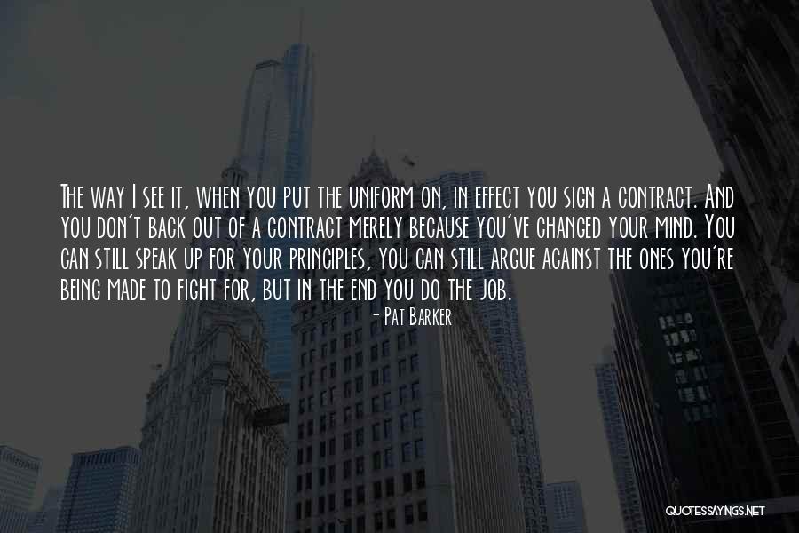 When You Put Your Mind To It Quotes By Pat Barker When You Put Your Mind To It Quotes By Pat Barker