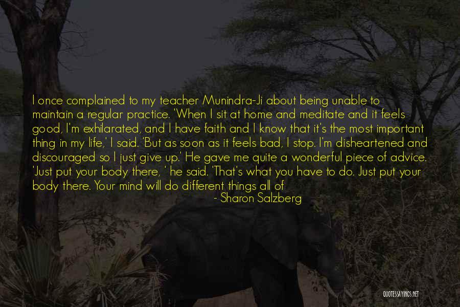 When You Put Your Mind To It Quotes By Sharon Salzberg When You Put Your Mind To It Quotes By Sharon Salzberg