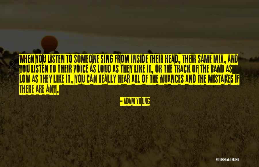 When You Really Like Someone Quotes By Adam Young When You Really Like Someone Quotes By Adam Young