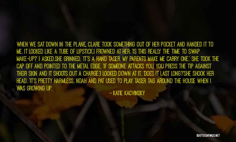 When You Really Like Someone Quotes By Katie Kacvinsky When You Really Like Someone Quotes By Katie Kacvinsky