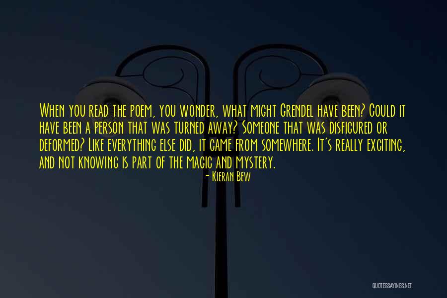 When You Really Like Someone Quotes By Kieran Bew When You Really Like Someone Quotes By Kieran Bew