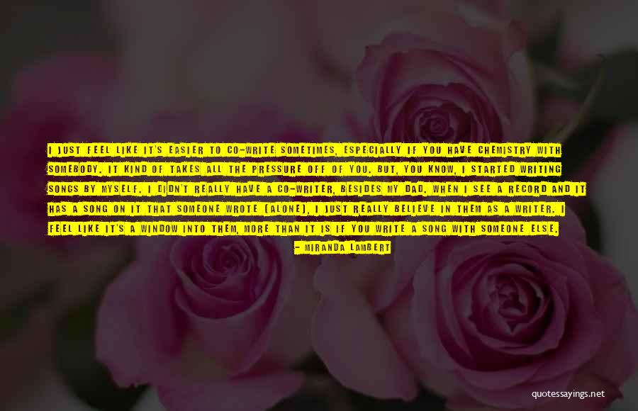 When You Really Like Someone Quotes By Miranda Lambert When You Really Like Someone Quotes By Miranda Lambert