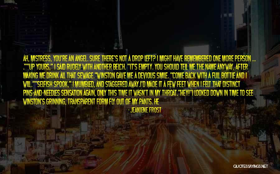 When You See Me Smile Quotes By Jeaniene Frost When You See Me Smile Quotes By Jeaniene Frost