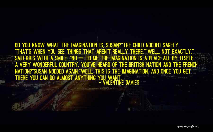 When You See Me Smile Quotes By Valentine Davies When You See Me Smile Quotes By Valentine Davies