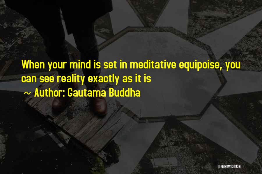 When You Set Your Mind Quotes By Gautama Buddha