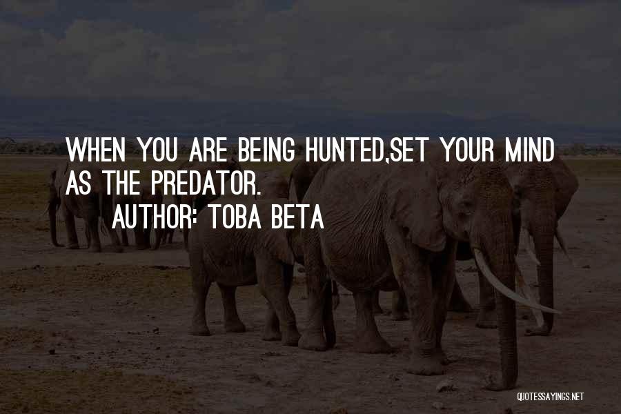 When You Set Your Mind Quotes By Toba Beta