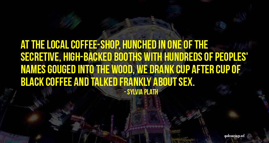 When You Shop Local Quotes By Sylvia Plath When You Shop Local Quotes By Sylvia Plath