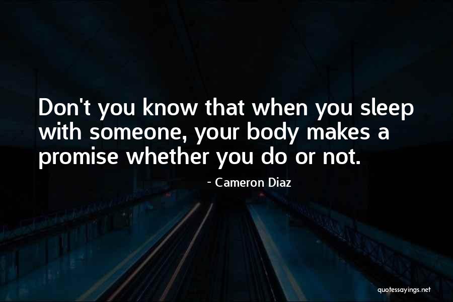 When You Sleep Quotes By Cameron Diaz When You Sleep Quotes By Cameron Diaz