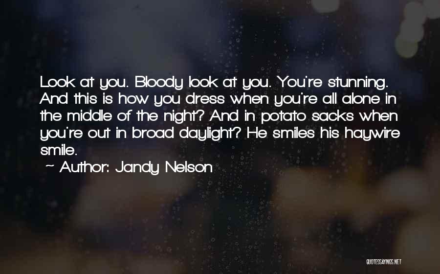 When You Smile Alone Quotes By Jandy Nelson