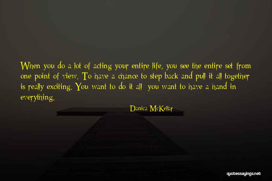 When You Step Back Quotes By Danica McKellar When You Step Back Quotes By Danica McKellar