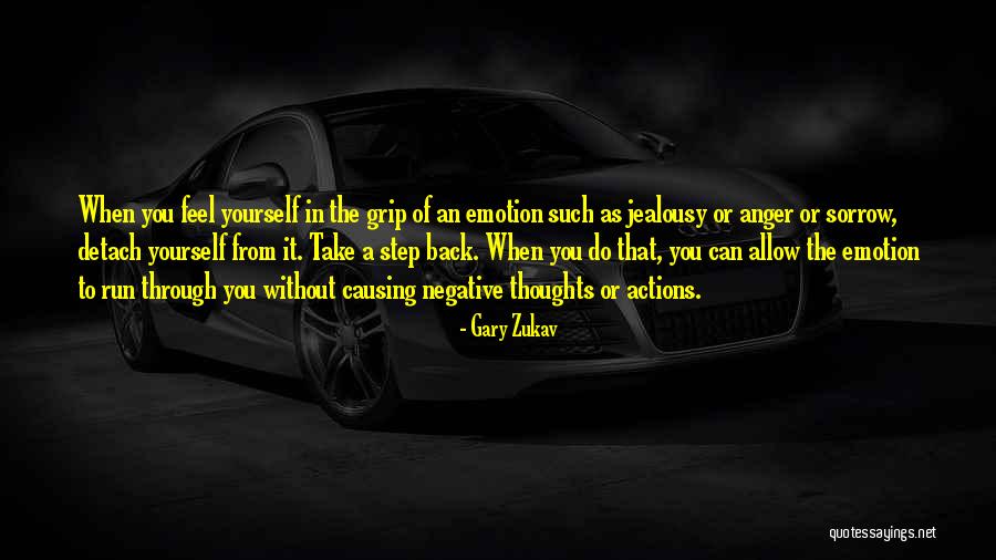 When You Step Back Quotes By Gary Zukav When You Step Back Quotes By Gary Zukav