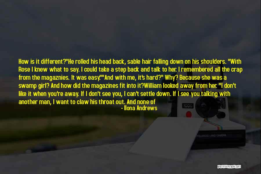 When You Step Back Quotes By Ilona Andrews When You Step Back Quotes By Ilona Andrews