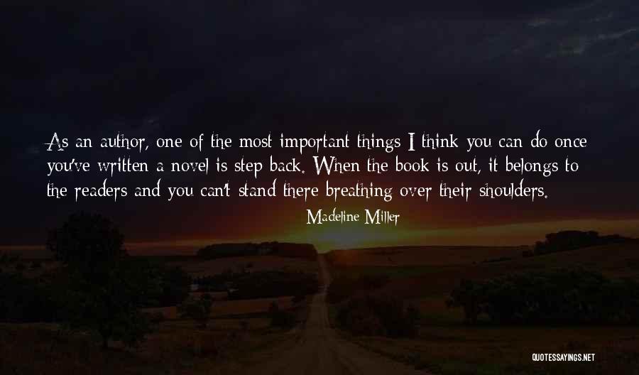 When You Step Back Quotes By Madeline Miller When You Step Back Quotes By Madeline Miller