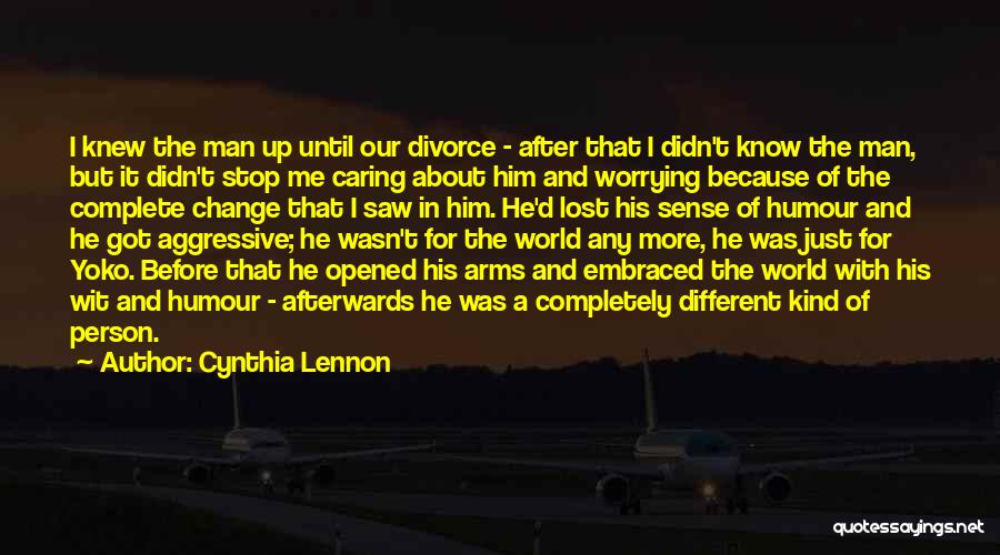 When You Stop Caring About Someone Quotes By Cynthia Lennon