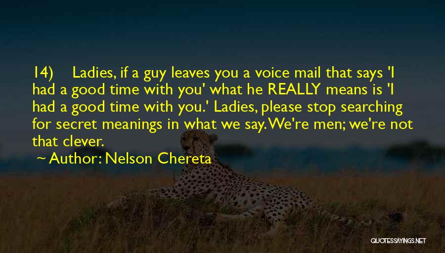 When You Stop Searching Quotes By Nelson Chereta