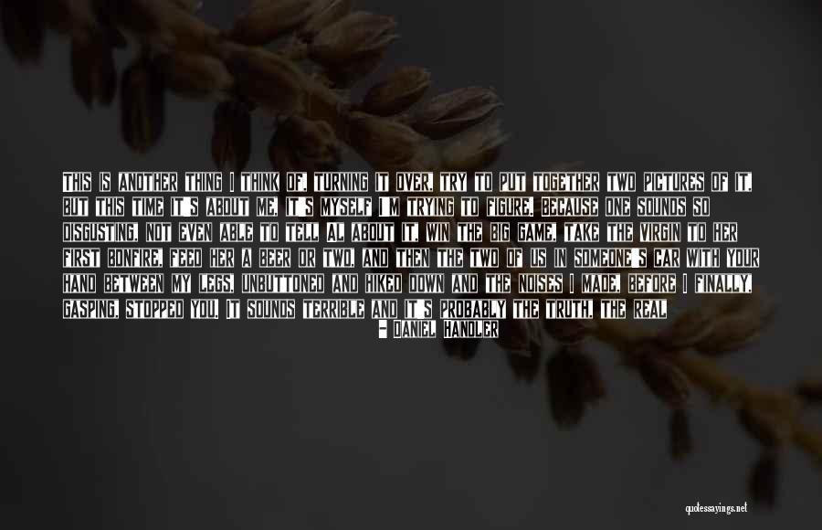 When You Take My Hand Quotes By Daniel Handler When You Take My Hand Quotes By Daniel Handler