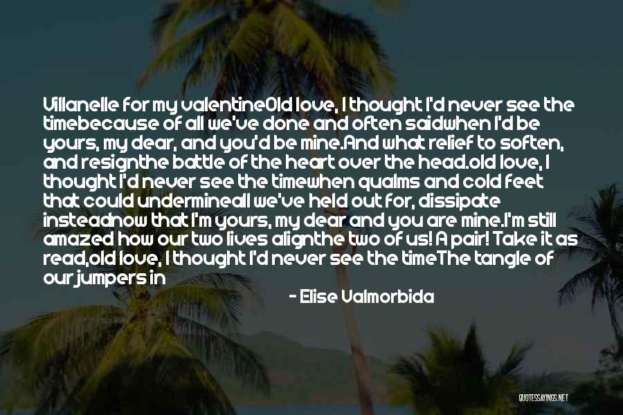 When You Take My Hand Quotes By Elise Valmorbida When You Take My Hand Quotes By Elise Valmorbida