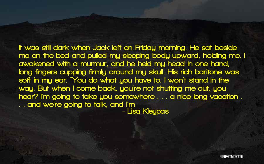 When You Take My Hand Quotes By Lisa Kleypas When You Take My Hand Quotes By Lisa Kleypas