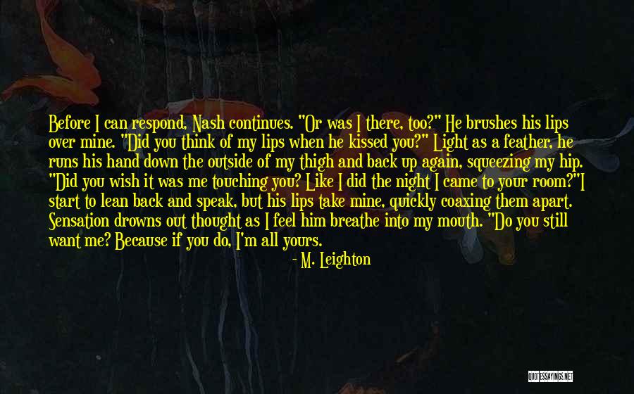 When You Take My Hand Quotes By M. Leighton When You Take My Hand Quotes By M. Leighton