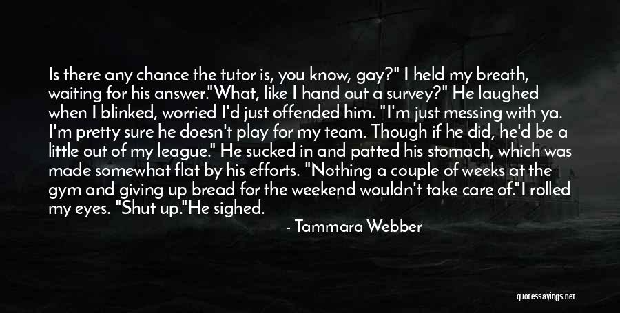 When You Take My Hand Quotes By Tammara Webber When You Take My Hand Quotes By Tammara Webber