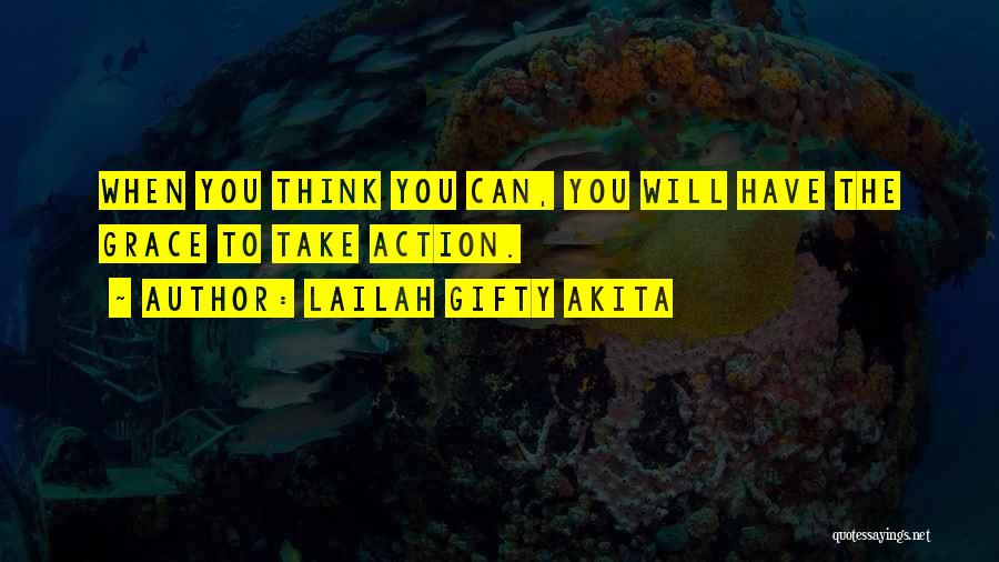 When You Think Positive Quotes By Lailah Gifty Akita
