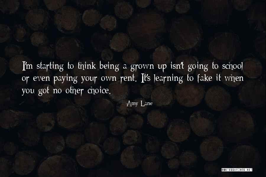 When You Think You Grown Quotes By Amy Lane When You Think You Grown Quotes By Amy Lane