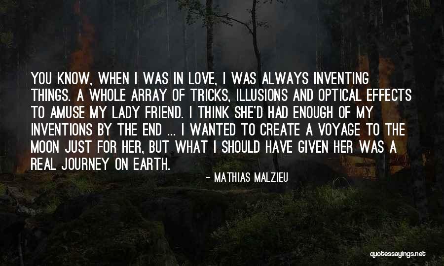 When You Think You've Had Enough Quotes By Mathias Malzieu When You Think You've Had Enough Quotes By Mathias Malzieu