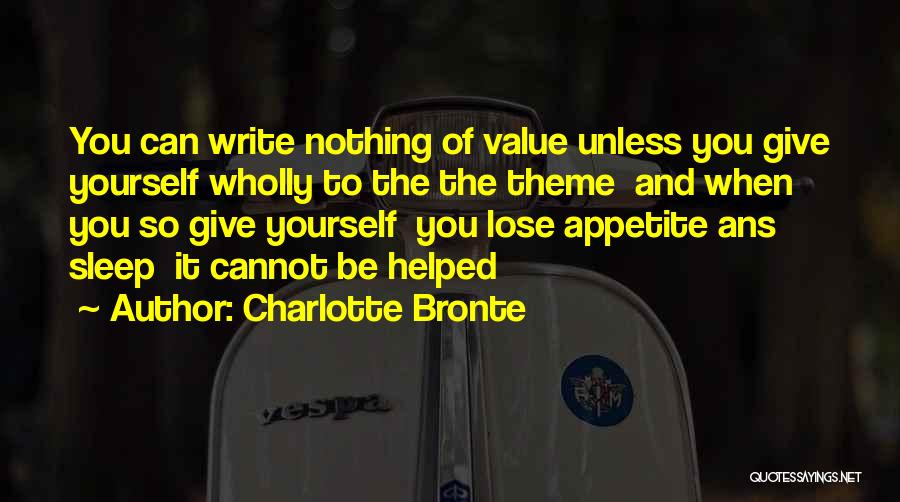 When You Value Yourself Quotes By Charlotte Bronte