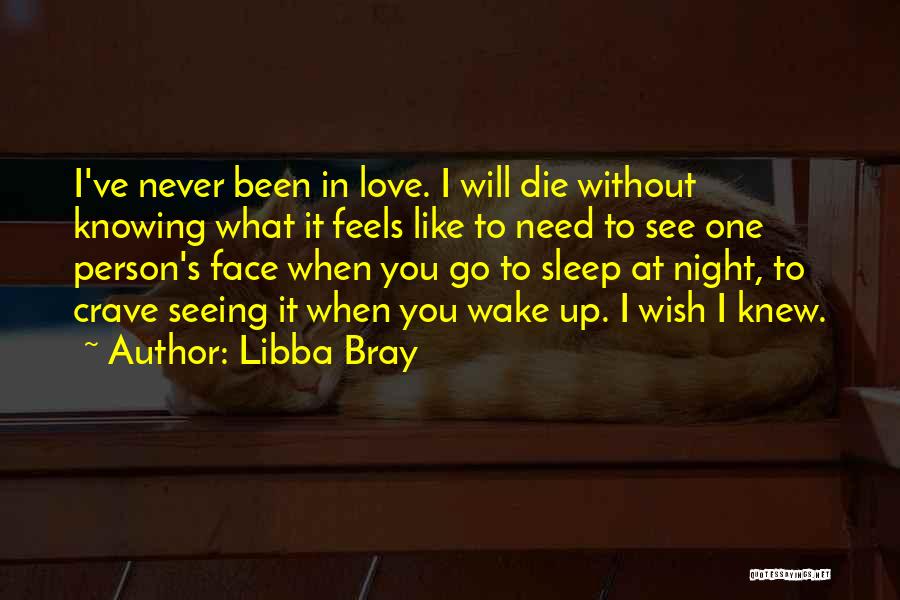 When You Wake Up Love Quotes By Libba Bray