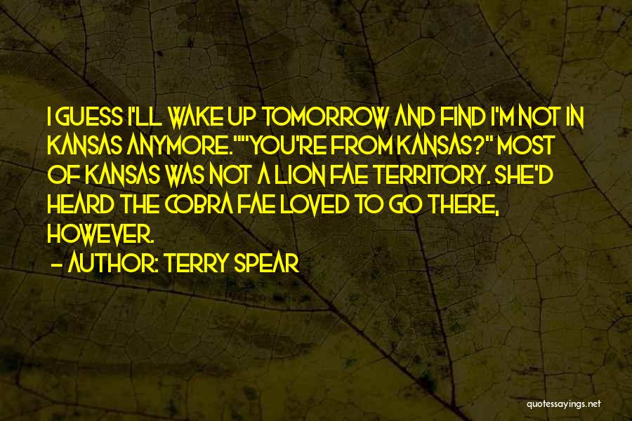 When You Wake Up Tomorrow Quotes By Terry Spear