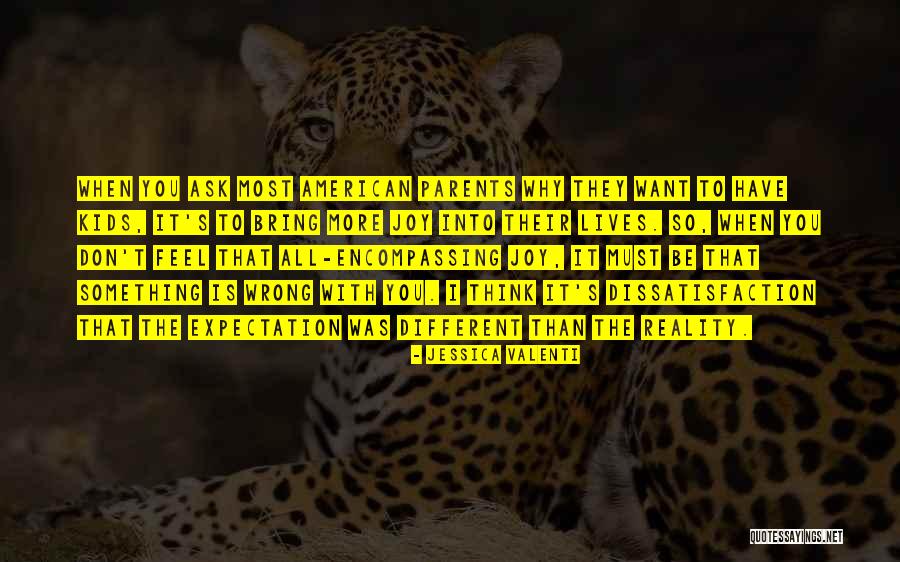 When You Want Something Quotes By Jessica Valenti When You Want Something Quotes By Jessica Valenti