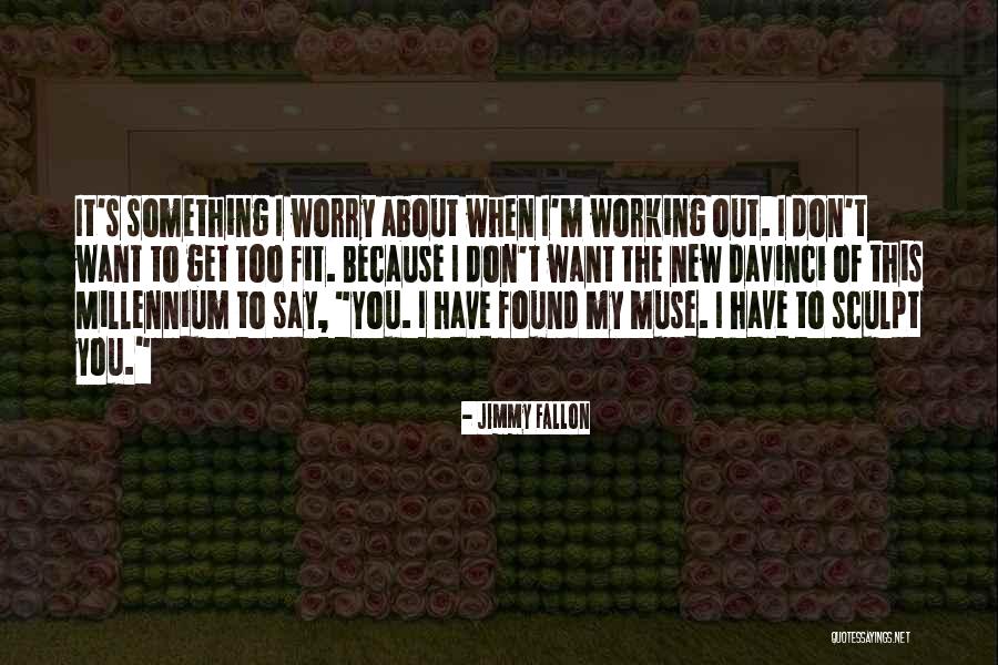 When You Want Something Quotes By Jimmy Fallon When You Want Something Quotes By Jimmy Fallon