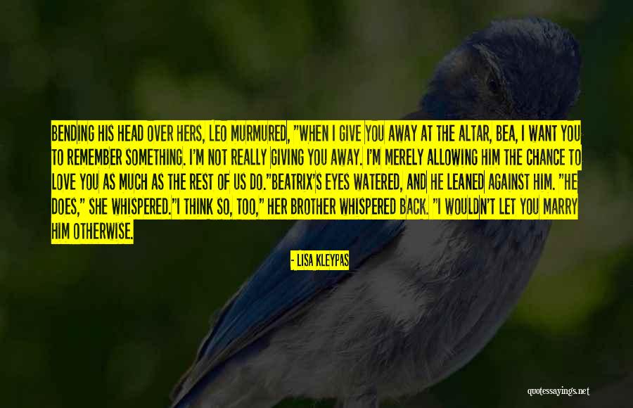 When You Want Something Quotes By Lisa Kleypas When You Want Something Quotes By Lisa Kleypas