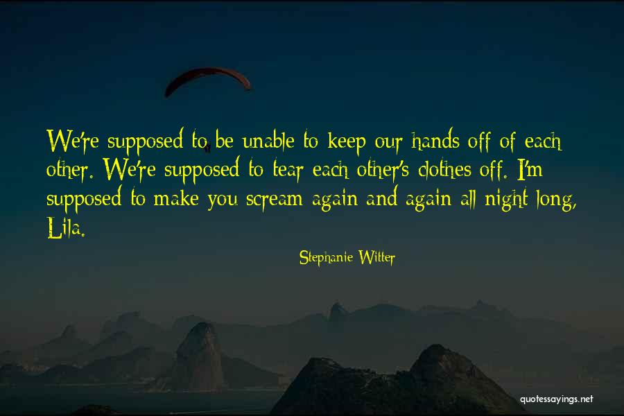 When You Want To Scream But Cant Quotes By Stephanie Witter When You Want To Scream But Cant Quotes By Stephanie Witter