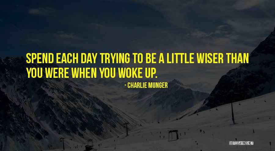 When You Were Little Quotes By Charlie Munger