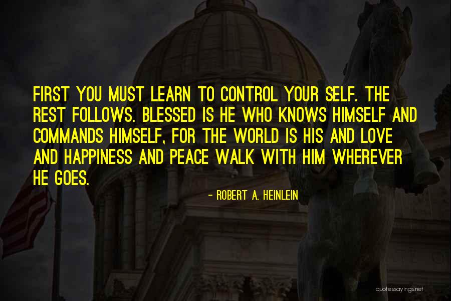 When Your Best Friend Ditches You Quotes By Robert A. Heinlein When Your Best Friend Ditches You Quotes By Robert A. Heinlein