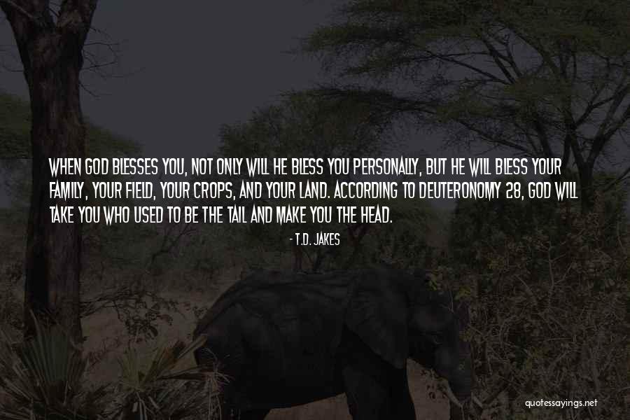 When Your Bless Quotes By T.D. Jakes When Your Bless Quotes By T.D. Jakes